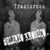 Delirio Kronico - Trastornos